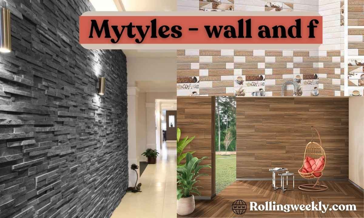 Mytyles - wall and f