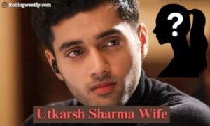 Utkarsh Sharma Wife